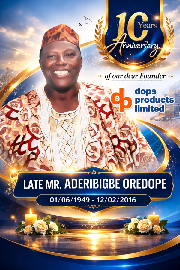 Late Aderibigbe Oredope, Founder of dops Products Nigeria Limited